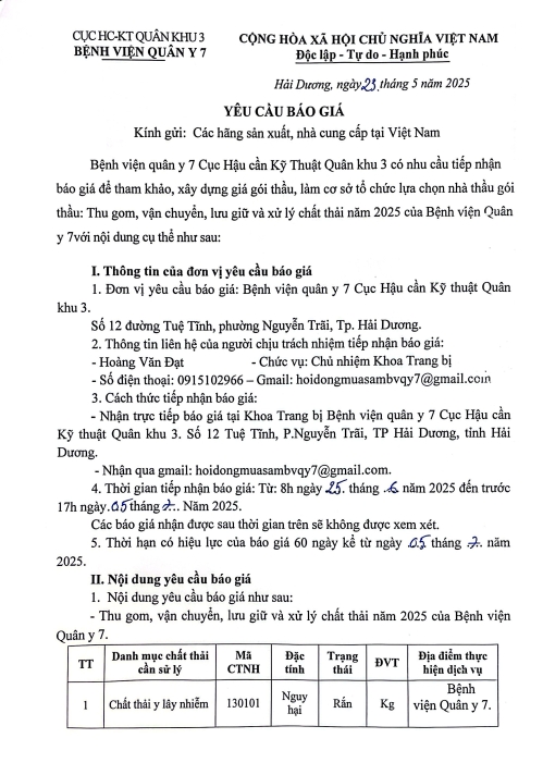 Bệnh viện Quân y 7, Cục Hậu cần - Kỹ thuật, Quân khu 3 có nhu cầu tiếp nhận báo giá để tham khảo, xây dựng giá gói thầu, làm cơ sở tổ chức lựa chọn nhà thầu gói thầu: