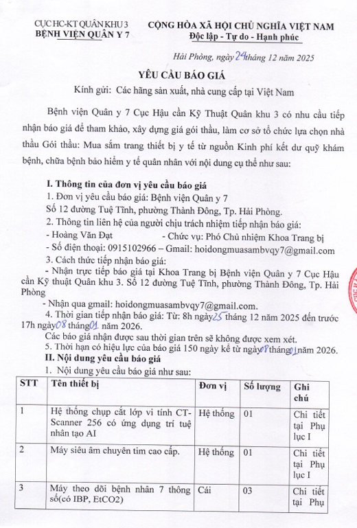 Bệnh viện Quân y 7, Cục Hậu cần - Kỹ thuật, Quân khu 3 có nhu cầu tiếp nhận báo giá để tham khảo, xây dựng giá gói thầu, làm cơ sở tổ chức lựa chọn nhà thầu gói thầu: 